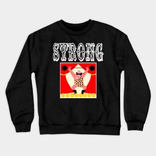 Strong Man Crewneck Sweatshirt